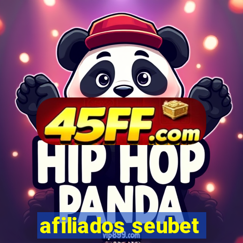 afiliados seubet